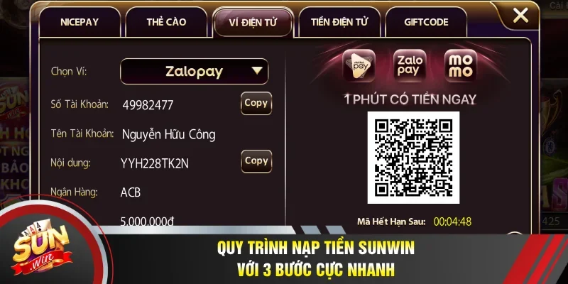 Quy trình nạp tiền Sunwin với 3 bước cực nhanh